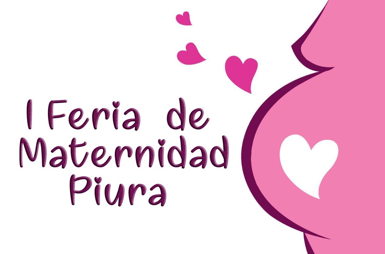 Piura: realizan primera Feria de Maternidad