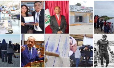 Resumen 2022: Los 12 hechos que impactaron a Piura