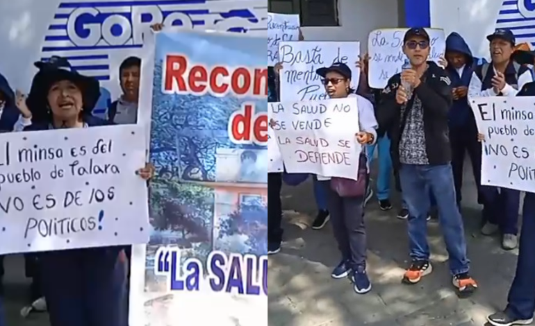 Talara: trabajadores protestan por reubicación de centro de salud